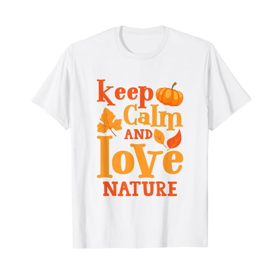 Keep calm love autumn nature White T-Shirt