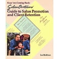 thumbnail image 1 of Keep 'em Coming Back: Salonovations Guide to Salon Promotion and Client Retention (Paperback) by Lee Hoffman, 1 of 1