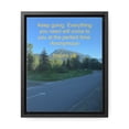 thumbnail image 1 of Keep going perfect time Gallery Canvas Wraps, Vertical Frame, 1 of 4