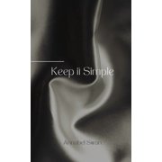 Keep it Simple, Paperback