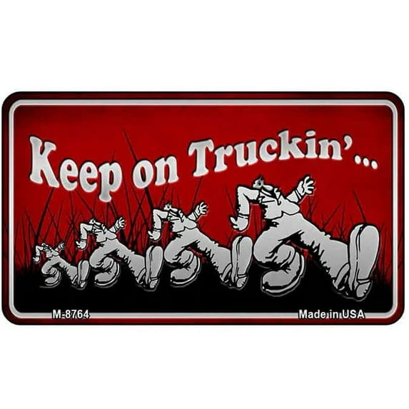 Keep on Truckin Novelty Metal Magnet M-8764
