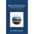 thumbnail image 1 of Keep the Change : Money Is Canceled, 1 of 1