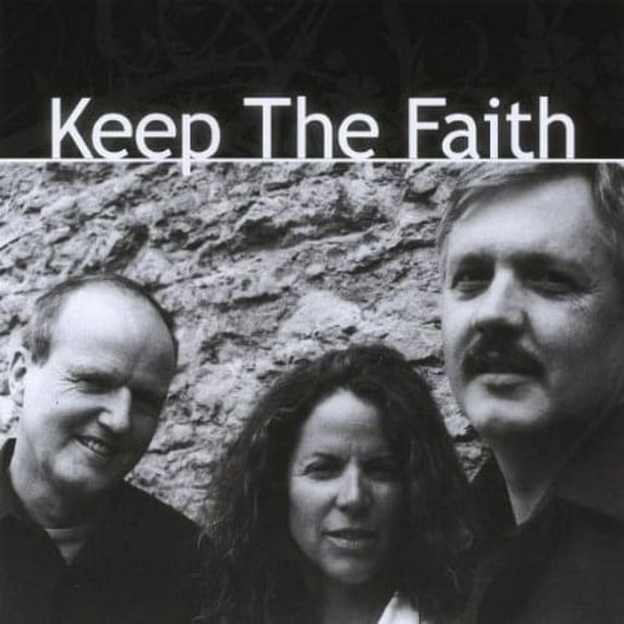 Keep the Faith