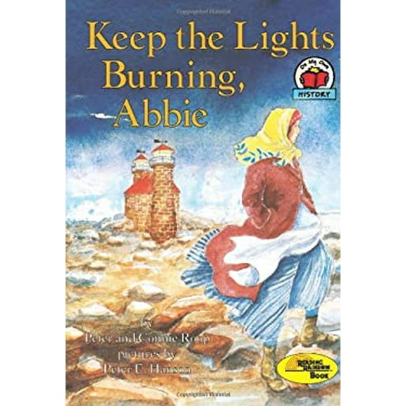 Pre-Owned Keep the Lights Burning, Abbie (Carolrhoda on My Own Books) (Library Binding) 0876142757