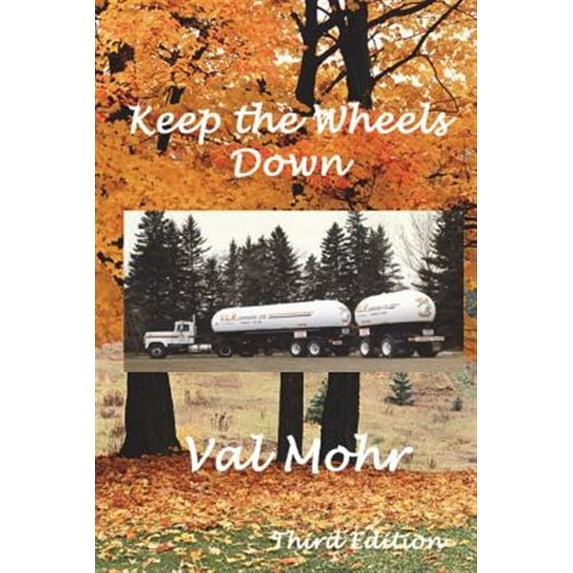 Keep the Wheels Down - Third Edition: Colour Version (Paperback)