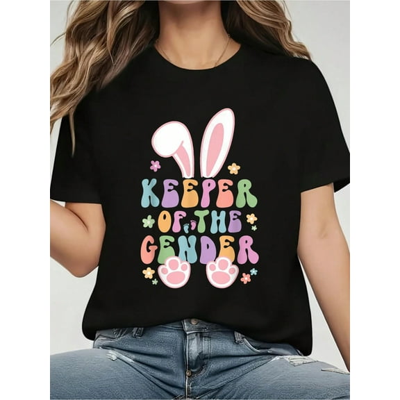 Keeper Of The Gender Reveal Baby Easter Bunny Eggs Party T-ShirtPrinted Crew Neck T-Shirt For Women - Casual Crew Neck, Short Sleeve, Breathable 100% Cotton Top