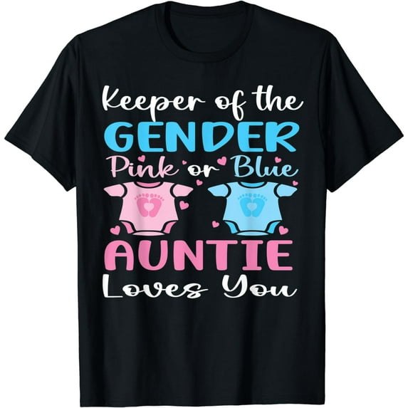 Keeper Of The Gender Auntie Loves T-Shirt