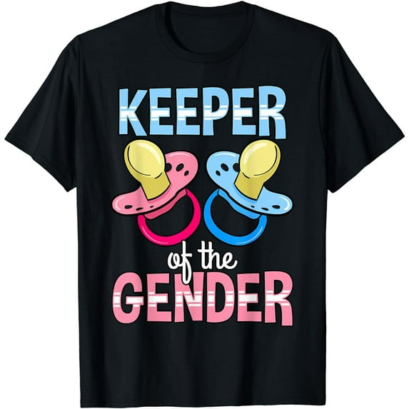 Keeper Of The Gender Baby Shower Party Pacifier Announcement T-Shirt