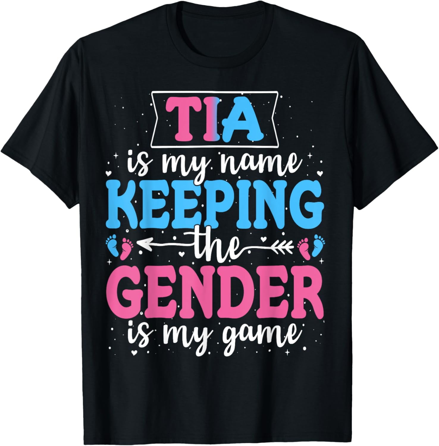 Keeper Of The Gender Tia Baby Announcement Family Party TShirt