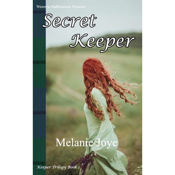 Secret Keeper: Book 1 Keeper Trilogy Paperback 1988763223 9781988763224 Melanie Joye