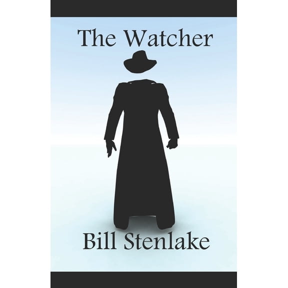 Keeper Trilogy The Watcher: The Keeper Trilogy Part 3, Book 3, (Paperback)