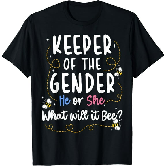 Keeper of Gender Reveal What Will it Bee T-Shirt