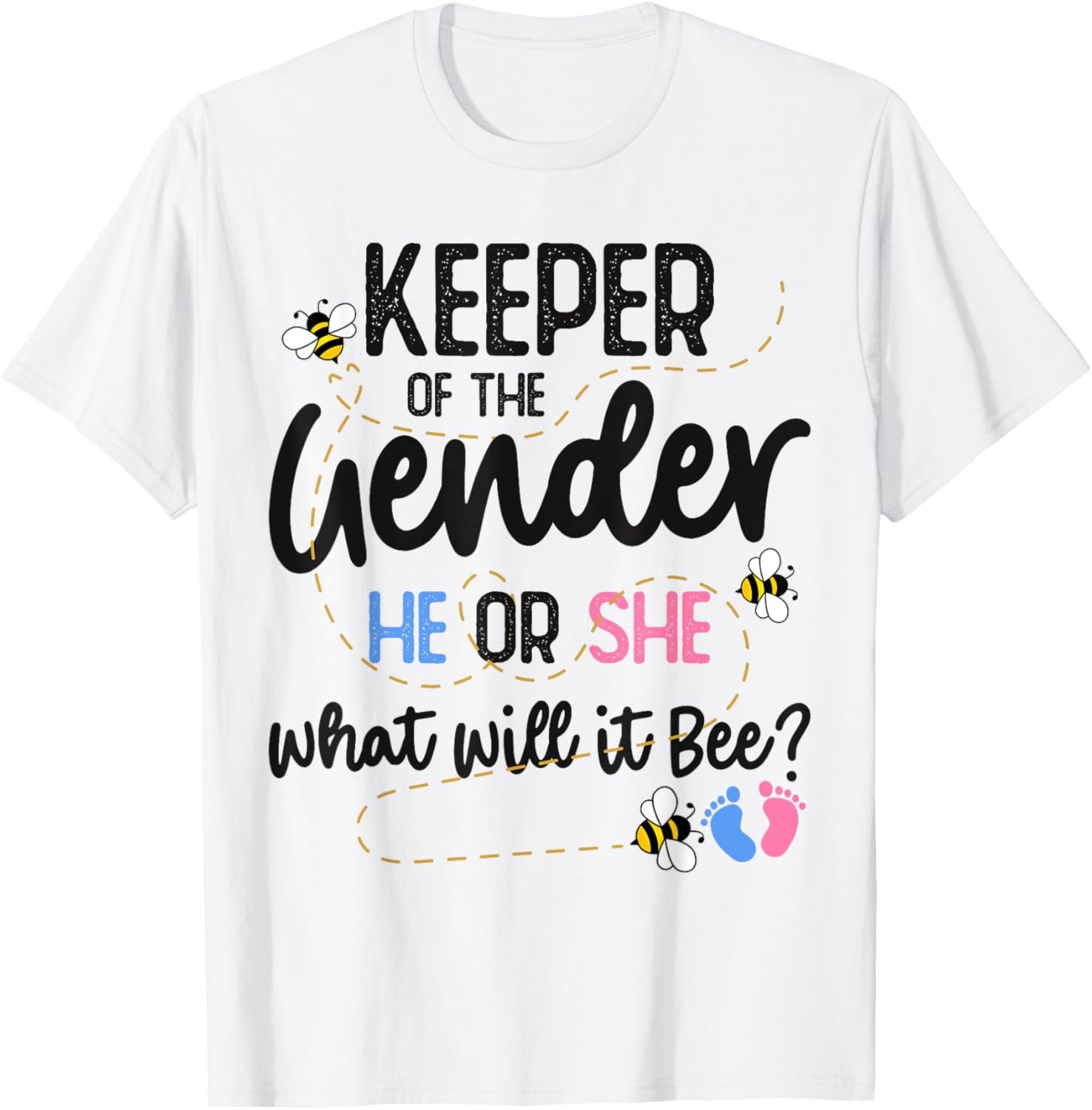 Keeper of Gender Reveal What Will it Bee TShirt