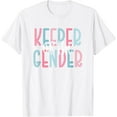 thumbnail image 1 of Keeper of the Gender T-Shirt, 1 of 7