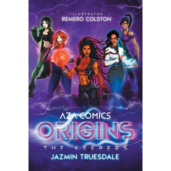 Keepers Aza Comics The Keepers: Origins (Cyberpunk Edition), Book 1, (Paperback)