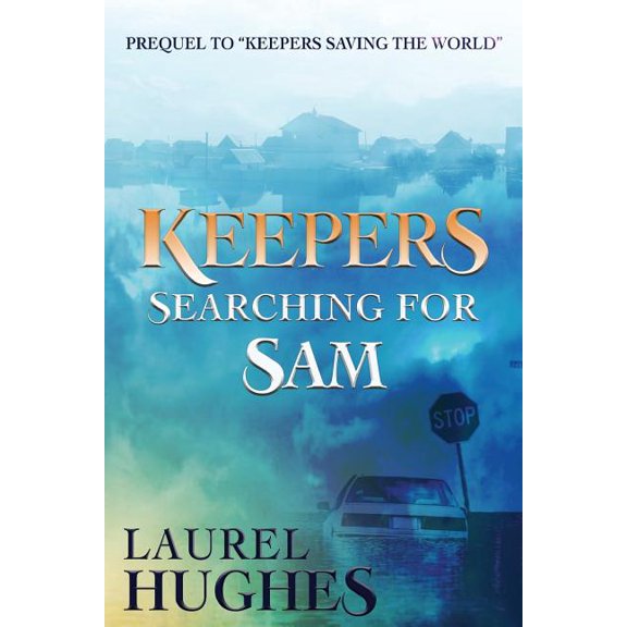 Keepers Searching for Sam