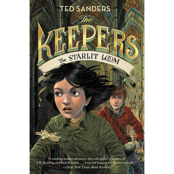 Keepers The Keepers: The Starlit Loom, Book 4, (Paperback)