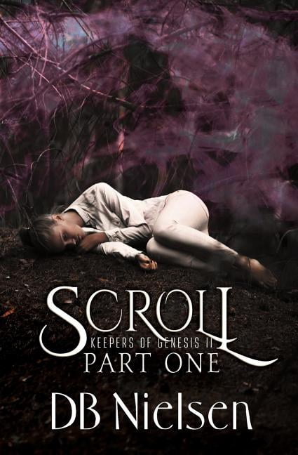 Keepers of Genesis: Scroll: Part One (Paperback)