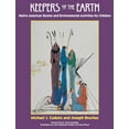 thumbnail image 1 of Keepers of the Earth Keepers of the Earth: Native American Stories and Environmental Activities for Children, (Paperback), 1 of 1