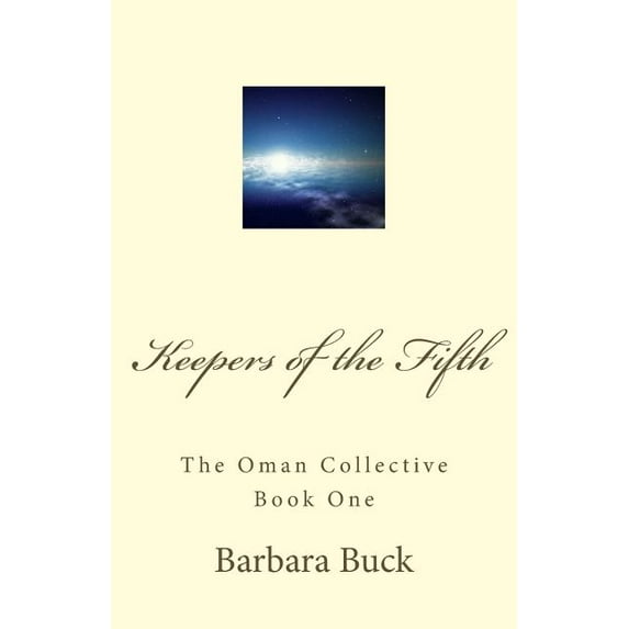 Keepers of the Fifth: The Oman Collective Book One, (Paperback)