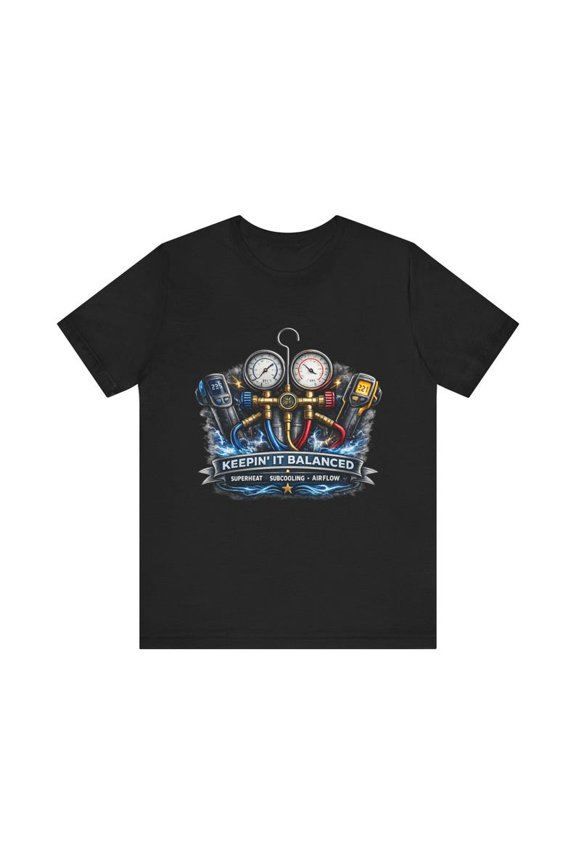 Keepin' It Balanced HVAC Gauges Shirt | Refrigeration AC Technician Tee