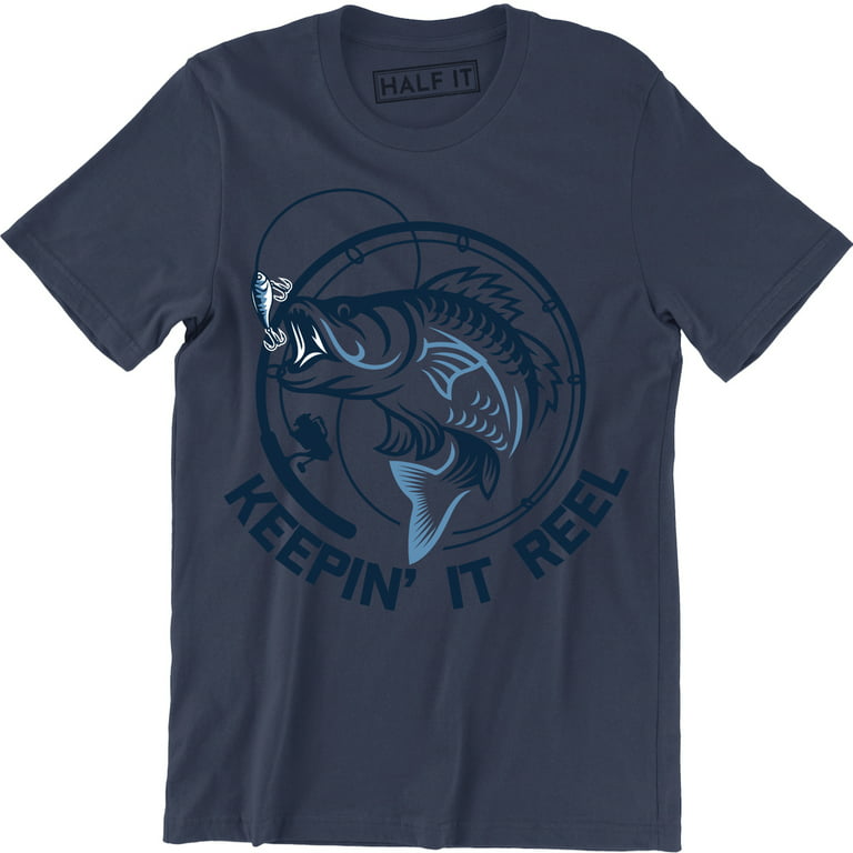 Keepin' It Reel - Amazing Fishing Hunting Men's T-Shirt