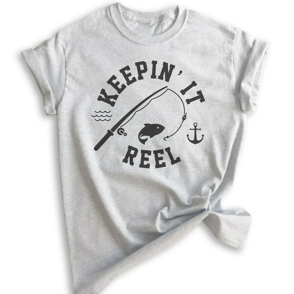 Keepin' It Reel Shirt, Unisex Women's Men's Shirt, Fishing Shirt, Fish Pun Shirt, Fisherman Shirt, Heather Ash, Large