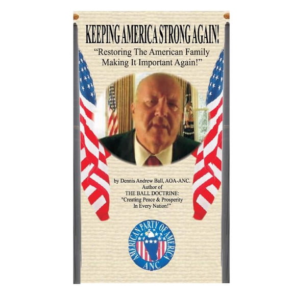 Keeping America Strong Again: "Restoring The American Family Making It Important Again!" (Paperback)