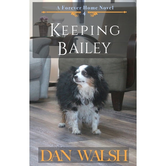 Keeping Bailey