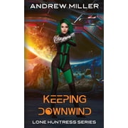 Keeping Downwind, (Paperback)
