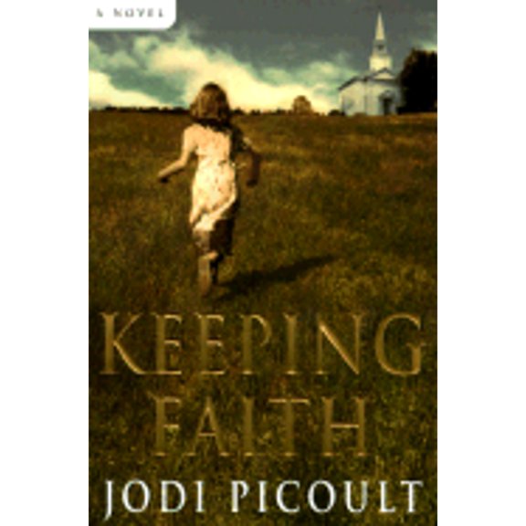 Pre-Owned Keeping Faith: A Novel (Hardcover) 0688168256 9780688168254