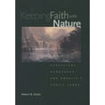 thumbnail image 1 of Keeping Faith with Nature : Ecosystems, Democracy, and America's Public Lands (Paperback), 1 of 1