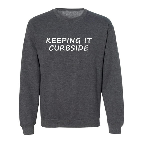 Keeping It Curbside Crewneck Sweatshirt