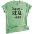 thumbnail image 1 of Keeping It Real (Estate) Shirt, Unisex Women's Men's Shirt, Gift for Real Estate Agent Realtor Shirt, Heather Apple Green, XX-Large, 1 of 6