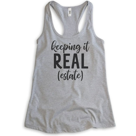 Keeping It Real (Estate) Tank Top, Ladies Racerback Tank Top, Real Estate Agent Realtor Gift Tank, Heather Gray, XX-Large