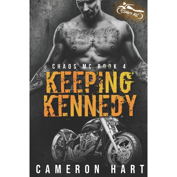 MC Chaos: Keeping Kennedy (Paperback)