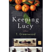 Keeping Lucy A Novel Paperback