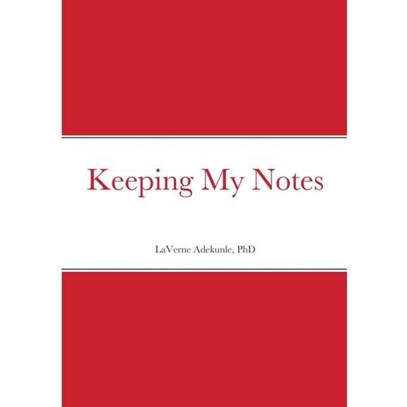 Keeping My Notes, (Paperback)