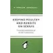 Keeping Poultry and Rabbits on Scraps Paperback by Alan Thompson, Claude H Goodchild