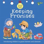 Keeping Promises Good Manners and Character Paperback