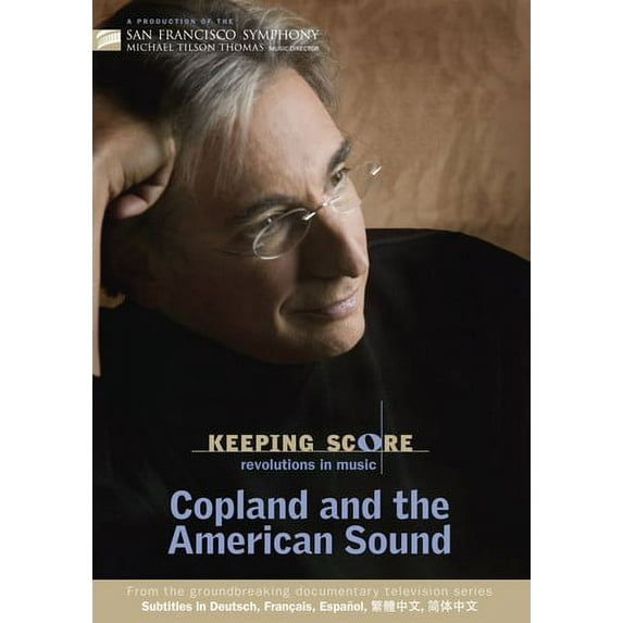 Keeping Score: Revolutions in Music (DVD), SFS Media, Music & Performance