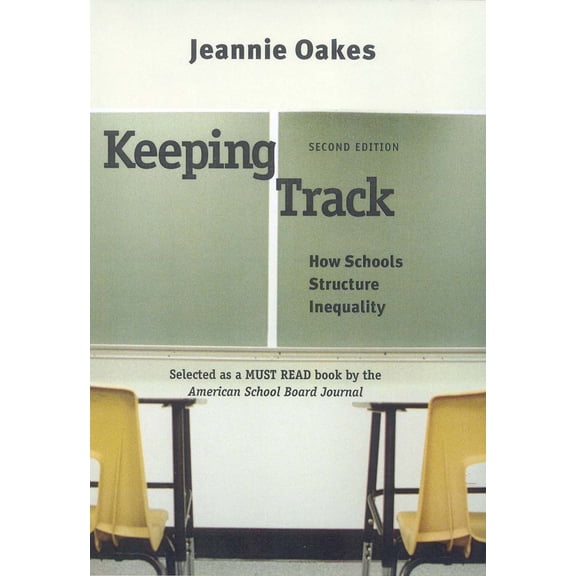 Pre-Owned Keeping Track : How Schools Structure Inequality (Edition 2) (Paperback)