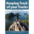 thumbnail image 1 of Keeping Track of your Tracks. Travel Journal Organizer Edition. (Paperback), 1 of 1