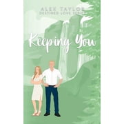Keeping You, Paperback