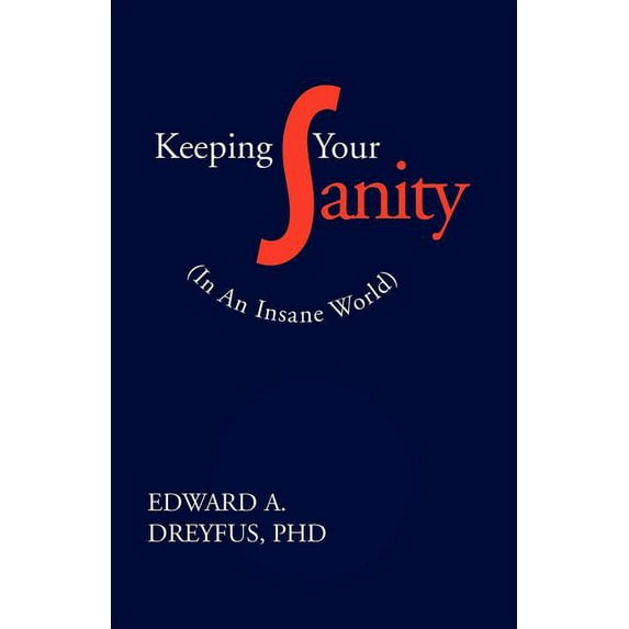Keeping Your Sanity (In an Insane World), 2003 Edition