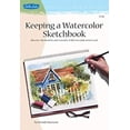 thumbnail image 1 of Pre-Owned Keeping a Watercolor Sketchbook (Paperback) 1560108991 9781560108993, 1 of 1