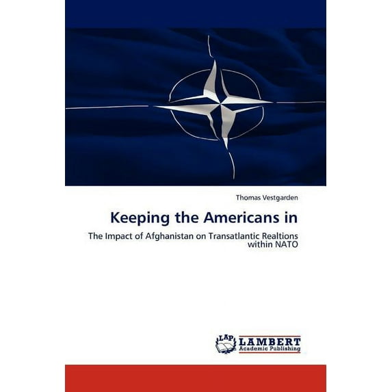 Keeping the Americans in (Paperback)