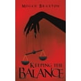 thumbnail image 1 of Keeping the Balance Megan Braxton (Paperback), 1 of 1