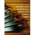 thumbnail image 1 of Keeping the Cutting Edge Setting and Sharpening Hand and Power Saws, (Paperback), 1 of 1