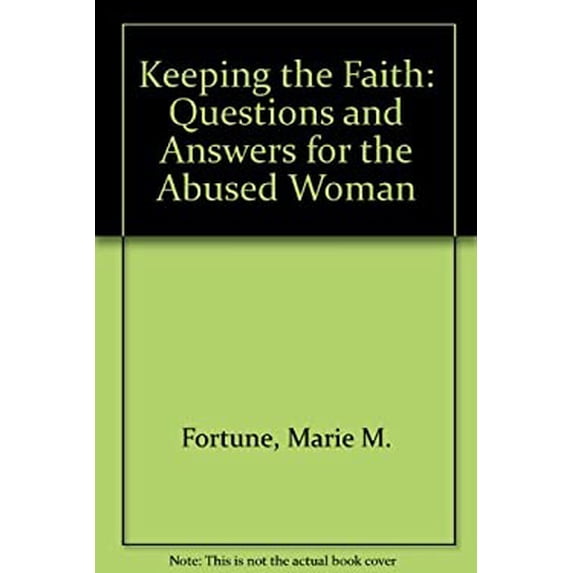 Pre-Owned Keeping the Faith: Questions and Answers for the Abused Woman, 9780062503398, 0062503391, Paperback, First Edition edition